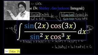 The Dr.Shirley Ann Jackson Integral:)