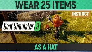 Goat Simulator 3 - Instinct - Wear 25 Items as a Hat