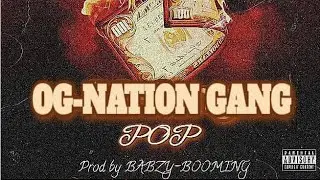 OG Nation Gang _-_ 30-Novembre Prod by Babzy booming ( Son Officielle)