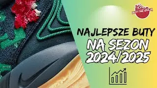 TOP 10 NAJLEPSZYCH BUTÓW DO KOSZYKÓWKI NA SEZON 2024/2025!!!