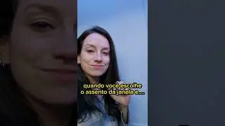 quando você escolhe um assento na janela do avião e.... 