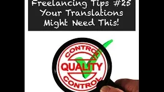 Translation quality - Freelance Translator Tips #25