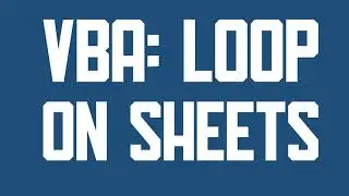 VBA Loop on sheets in Excel file