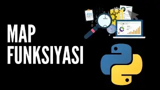 #21 dars | map va lambda funksiyasi ishlatilishi| Python dasturlash tili