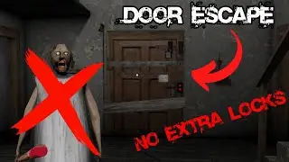Granny v1.8.2 (Mobile). Practice, Door Escape, No Extra Locks