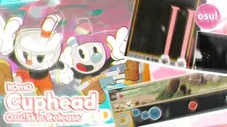 osu!Skin Release: Cuphead and Mugman from (Cuphead: don't deal with the devil) [All Modes]