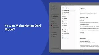 How to Make Notion Dark Mode? | Notion Tutorials | Trainn