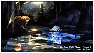 ||FROZEN ❄ 2 || - The Next Right Thing [[COVER]]