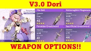 V3.0 Dori (Healer Support) Weapon Options: The BELL You Already Have !! | Genshin Impact