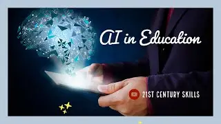 Use of AI in Education | Educational Technology