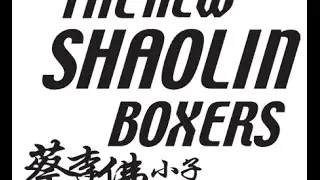 New Shaolin Boxers - Shaw Brothers (1976) - 2014 Trailer