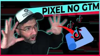 PIXEL DO TIKTOK ADS COM GOOGLE TAG MANAGER - GTM