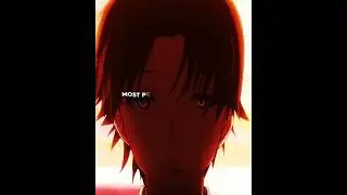 Ayanokoji and Kushida edit | #classroomoftheelite