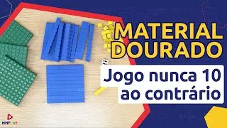 MATERIAL DOURADO - JOGO BASE 10 AO CONTRÁRIO👉🏻 MMP