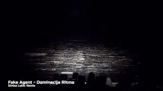 Fake Agent - Dominacija Ritma (Sinisa Lukic Remix) - KSM093P0002