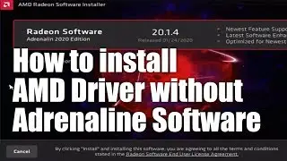 Install AMD Drivers Without Bloatware