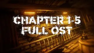 Bendy and the Ink Machine Full OST