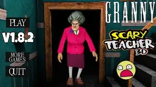 Granny V1.8.2 In Scary Teacher atmosphere
