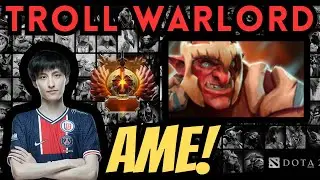 Ame on Troll Warlord 7.35b