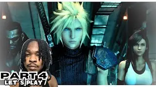 FINAL FANTASY 7 REMAKE Part 4: CRAZY Boss Fight! [2024]