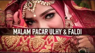 WEDDING AGREEMENT MALAM PACAR ULHY & FALDI