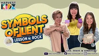Symbols of Lent Lesson 4: Rock