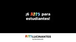 APPSlucinantes - ¡6 apps para estudiantes! I #bewhatsoutfit