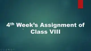 English Assignment Class 8 with solution (4th week)