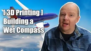 [ 3D Printing ] Building a Wet Compass
