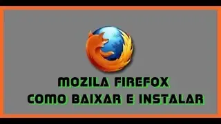 Como baixar e instalar mozila firefox(2015)