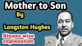 Mother to son | Mother to son poem | Mother to son poem by Langston Hughes | Langston hughues