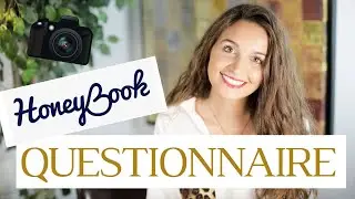 Honeybook for Photographers Questionnaire for Every Client and Workflow