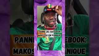 Panne de Facebook : Makosso en panique