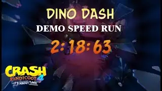 Crash 4 Dino Dash Speed Run 2:18:63