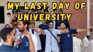 My Last Day of University Good bye to everyone