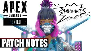Apex Patch Notes - Season 14 Hunted FULL NOTES!