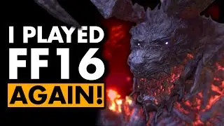 I Revisited Final Fantasy XVI - How Does It Hold Up?