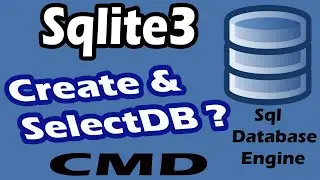 Sqlite3 Create Database Part-02 | How To Create DB Using CMD? | Using Command Prompt