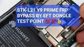 STK-L21 Y9 PRIME FRP BYPASS BY EFT DONGLE TEST POINT 💯💯👍How To Remove Google Account STK-L21= 2022