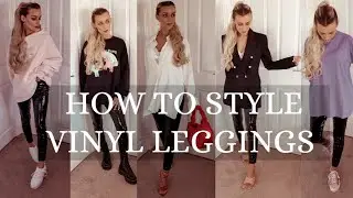 HOW TO Style VINYL Leggings // Ive Found The comfiest leggings ever! // SPRING 2021