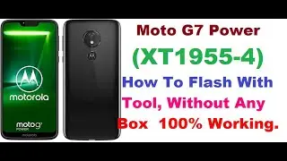 Moto XT1955-4 G7 Power How To Flash, With RSD Flash Tool