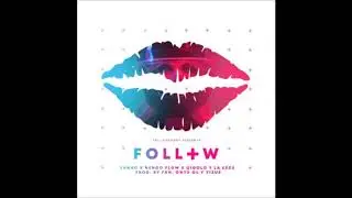 Yannc x Ñengo Flow x Gigolo Y La Exce   Follow    prod  by FHH, Onyx G4 y Yizus Prod  pp