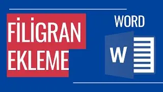 Filigran Ekleme  (Temel Word Dersleri)
