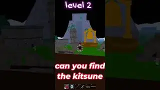 Can You Find The Kitsune? Blox Fruits