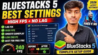 BlueStacks 5 Best Settings for Low End PC (2026) 🚀 | Fix Lag & High FPS