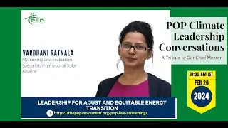 #POPClimateLeadershipConversation with Ms. Vardhani Ratnala from International Solar Alliance  | 052