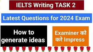 IELTS Essay Writing 2024 Idea Generation problem// ielts writing task 2 2024