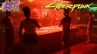 ★ЗНАКОМСТВО С МИРОМ КИБЕРПАНКА★CYBERPUNK 2077★