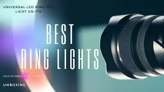 Universal LED Ring Fill Light UN T10  Unboxing
