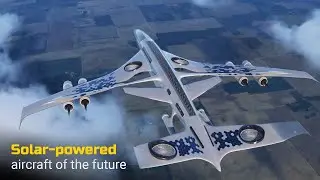 Solar-Powered Plane of the Future